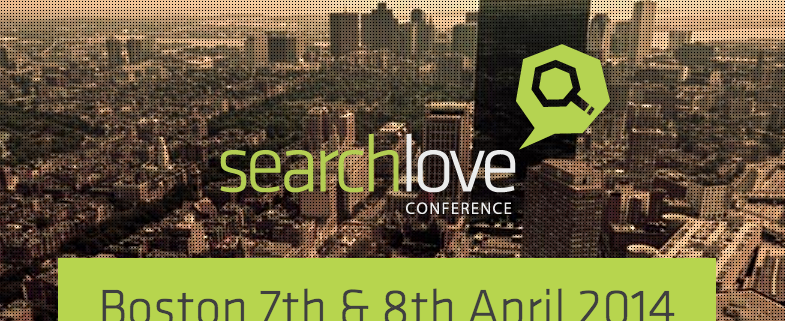 SearchLove-Boston-SEO-Conference-Distilled